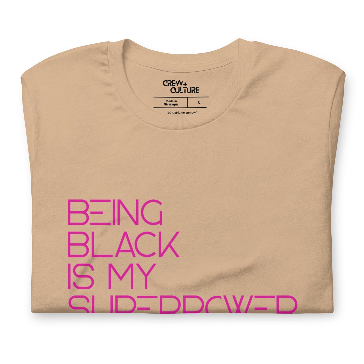 Being Black Is My Superpower Tee